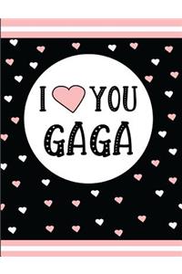 I Love You Gaga