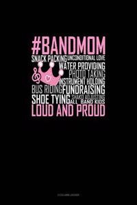 Band Mom: 3 Column Ledger