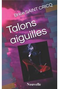 Talons Aiguilles