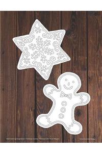 Adult Coloring Gingerbread Christmas Cookies Notebook with Floral Margins