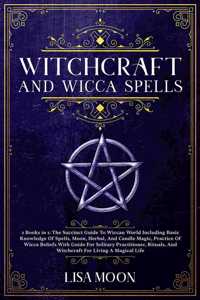 Witchcraft And Wicca Spells