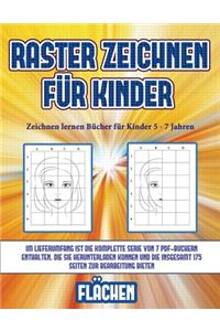 Zeichnen lernen Bücher für Kinder 5 - 7 Jahren (Raster zeichnen für Kinder - Flächen)