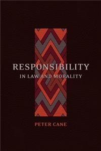 Responsibility in Law and Morality