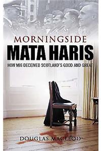 The Morningside Mataharis