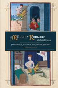 Mélusine Romance in Medieval Europe