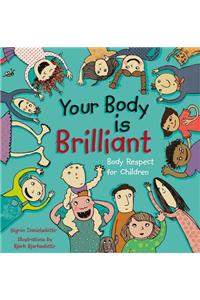 Your Body is Brilliant