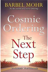 Cosmic Ordering: The Next Step