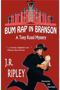 Bum Rap in Branson