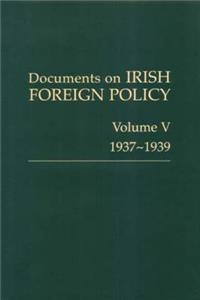 Documents on Irish Foreign Policy, 5
