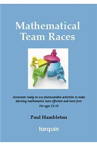 Mathematical Team Races