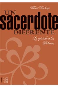 Un Sacerdote Diferente