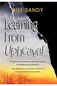 Learning From Upheaval