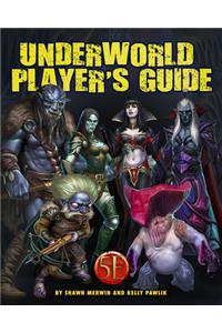 Underworld Player's Guide for 5th Edition