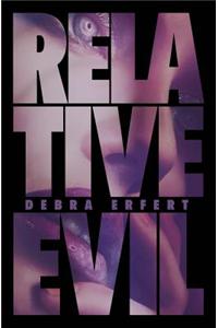 Relative Evil