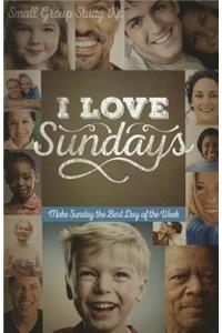 I Love Sundays Study Guide with DVD