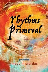 Rhythms Primeval