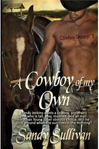 A Cowboy of My Own