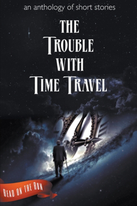 The Trouble with Time Travel