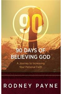 90 Days of Believing God