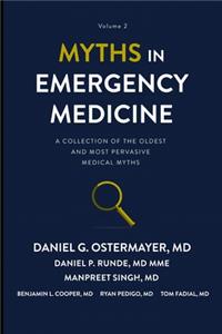 Myths in Emergency Medicine Volume 2