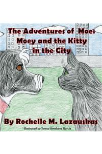 Moey and the Kitty in the City