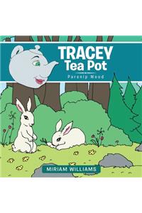 Tracey Tea Pot