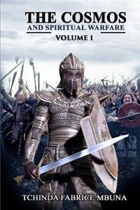 Cosmos and Spiritual Warfare