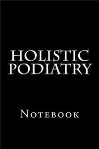 Holistic Podiatry