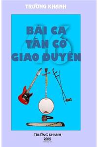 45 Bai CA Tan Co Giao Duyen