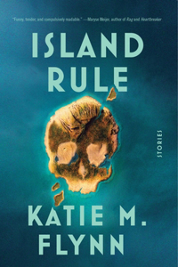 Island Rule: Stories