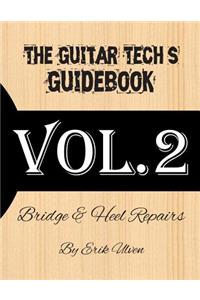 The Guitar Tech's Guidebook