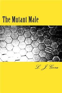 Mutant Male