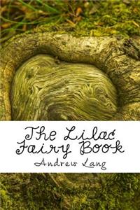 The Lilac Fairy Book