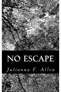 No Escape