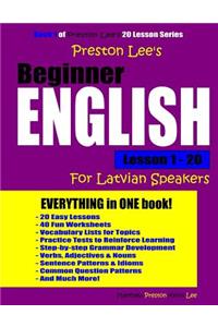 Preston Lee's Beginner English Lesson 1 - 20 For Latvian Speakers
