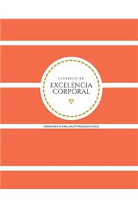 Cuaderno de Excelencia Corporal