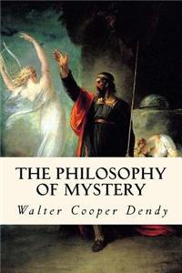 The Philosophy of Mystery