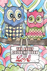 Adult Coloring Book of Love