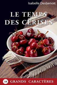 temps des Cerises