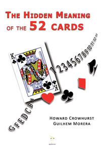 Hidden Meaning of the 52 cards