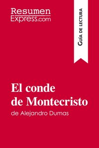 conde de Montecristo de Alejandro Dumas (Guía de lectura)