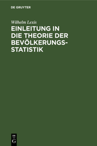 Einleitung in die Theorie der Bevölkerungsstatistik