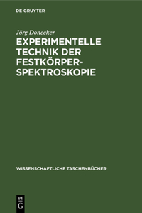 Experimentelle Technik Der Festkörperspektroskopie