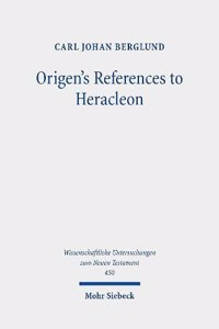 Origen's References to Heracleon