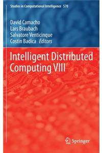 Intelligent Distributed Computing VIII