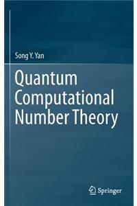 Quantum Computational Number Theory