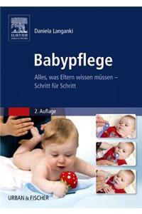 Babypflege: Alles, was Eltern wissen mussen