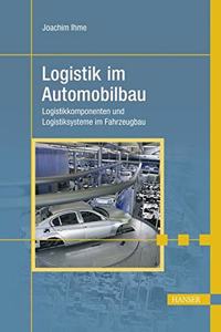 Logistik im Automobilbau