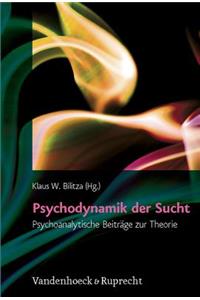 Psychodynamik der Sucht