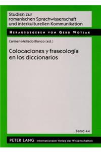 Colocaciones y fraseología en los diccionarios